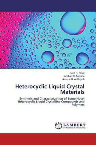 Heterocyclic Liquid Crystal Materials