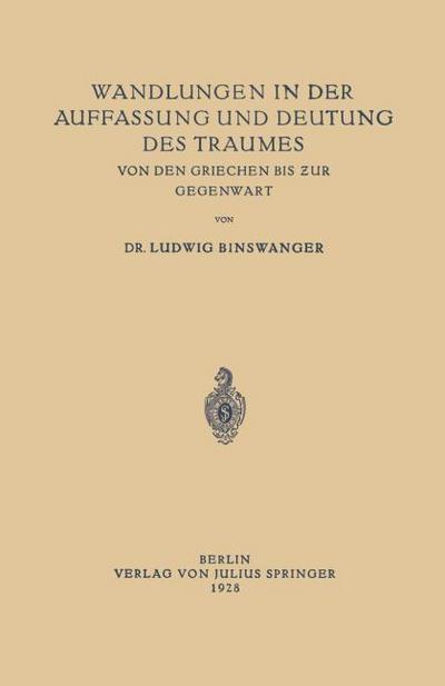 Wandlungen in der Auffassung und Deutung des Traumes