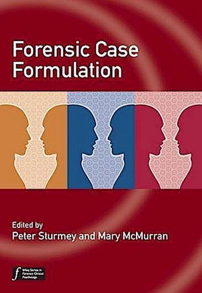 Forensic Case Formulation