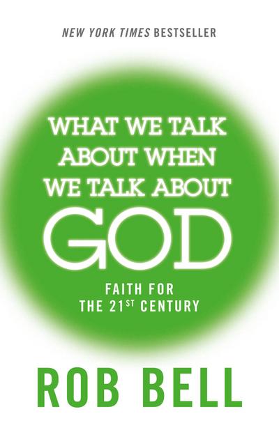 What We Talk About When We Talk About God