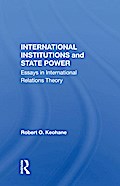 International Institutions And State Power