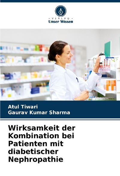 Wirksamkeit der Kombination bei Patienten mit diabetischer Nephropathie