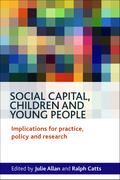 Social Capital, Children and Young People
