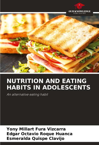 NUTRITION AND EATING HABITS IN ADOLESCENTS