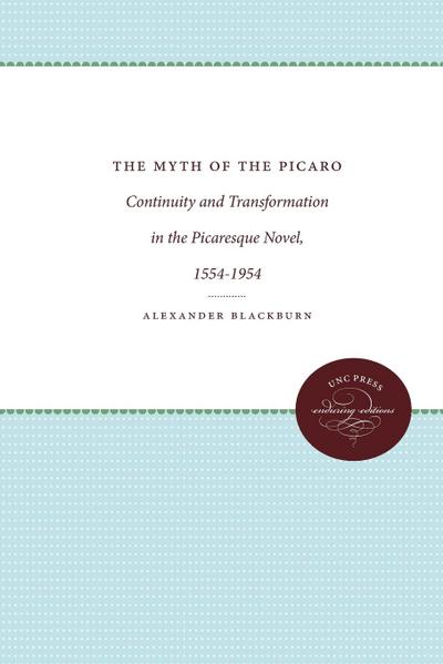 The Myth of the Picaro