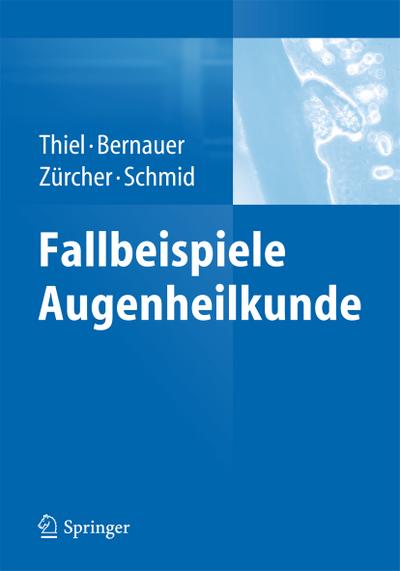 Fallbeispiele Augenheilkunde