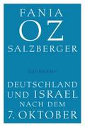 Deutschland und Israel nach dem 7. Oktober