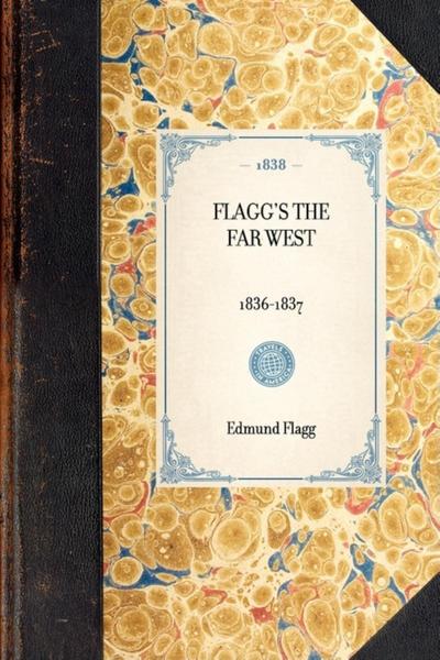Flagg’s the Far West