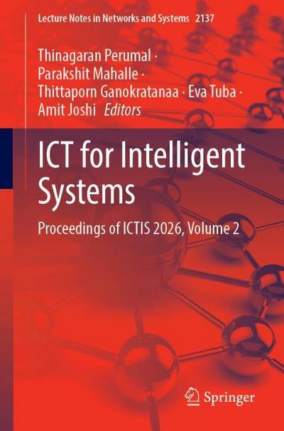 ICT for Intelligent Systems