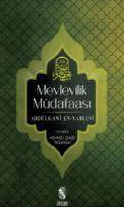 Mevlevilik Müdafaasi