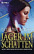 Jäger im Schatten