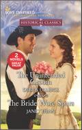 The Unintended Groom and The Bride Wore Spurs
