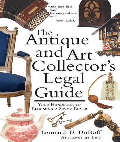 Antique and Art Collector’s Legal Guide