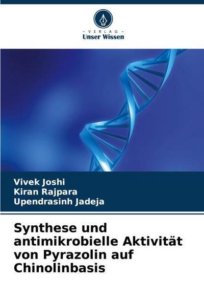 Synthese und antimikrobielle Aktivität von Pyrazolin auf Chinolinbasis