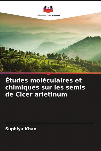 Études moléculaires et chimiques sur les semis de Cicer arietinum