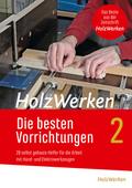 HolzWerken - Die besten Vorrichtungen 2