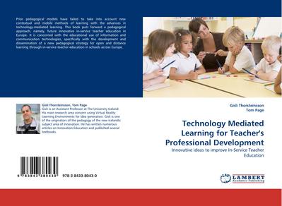 Technology Mediated Learning for Teacher’’s Professional Development