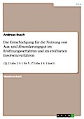 Die Entschädigung für die Nutzung von Aus- und Absonderungsgut im Eröffnungsverfahren und im eröffneten Insolvenzverfahren