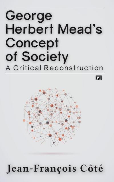 George Herbert Mead’s Concept of Society