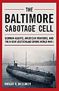 The Baltimore Sabotage Cell