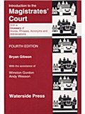 Introduction to the Magistrates Court - Bryan Gibson