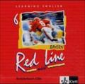 Red Line NEW 6. Ausgabe Bayern: Schüler-Audio-CD Band 6 (Red Line NEW. Ausgabe für Bayern ab 1999)