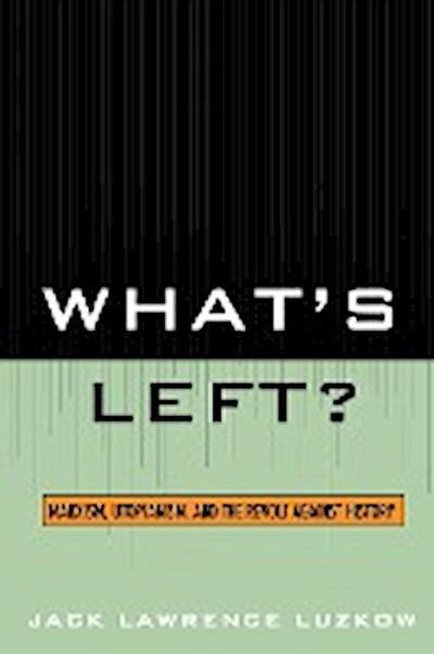 What’s Left?