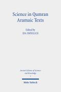 Science in Qumran Aramaic Texts