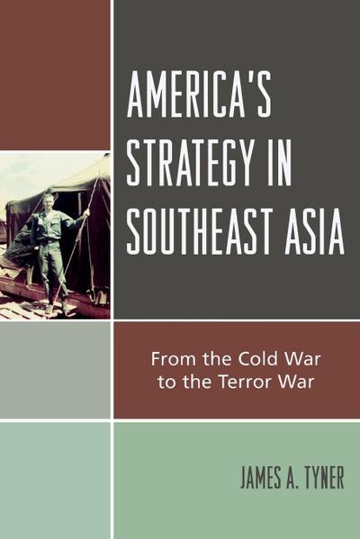 America’s Strategy in Southeast Asia