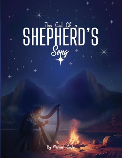The Call of a Shepherd’s Song