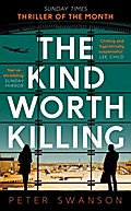 The Kind Worth Killing