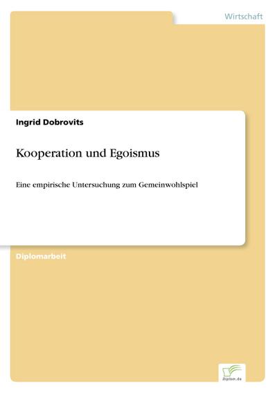 Kooperation und Egoismus