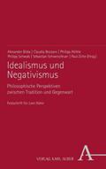 Idealismus und Negativismus