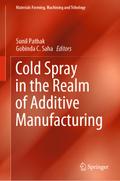 Cold Spray in the Realm of Additive Manufacturing