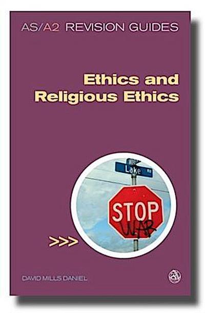Briefly: AS/A2 Revision Guide - Ethics and Religious Ethics