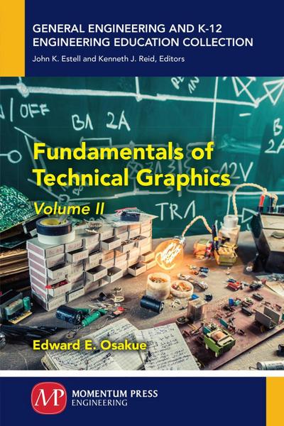 Fundamentals of Technical Graphics, Volume II