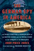 The German Spy in America