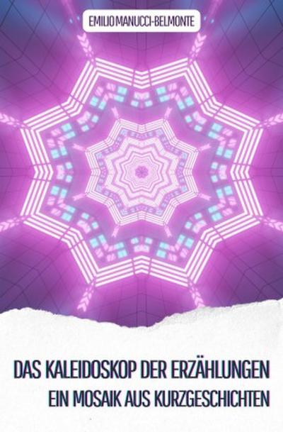 Das Kaleidoskop der Erzählungen