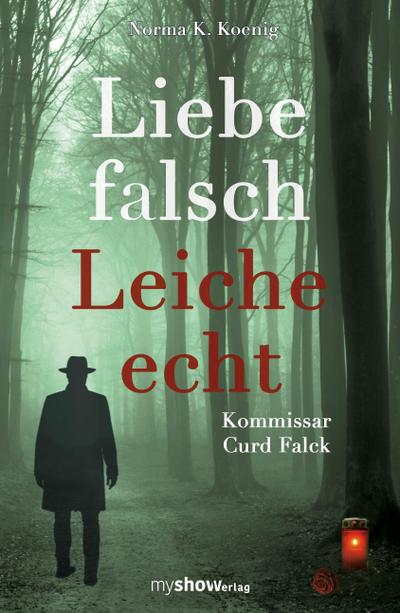 Liebe falsch - Leiche echt