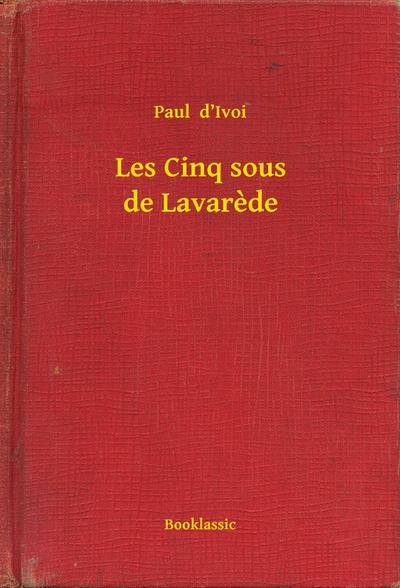 Les Cinq sous de Lavarede