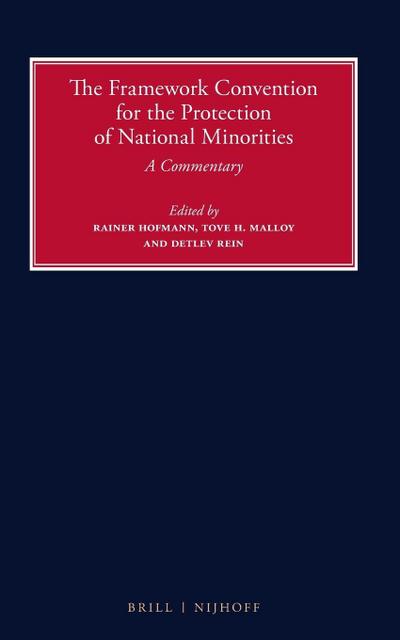 The Framework Convention for the Protection of National Minorities