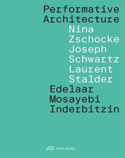 Performative Architecture