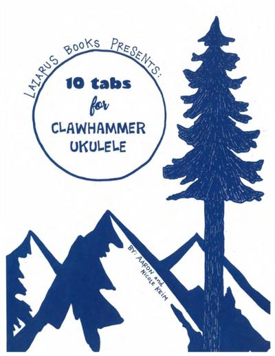 10 Tabs For Clawhammer Ukulele