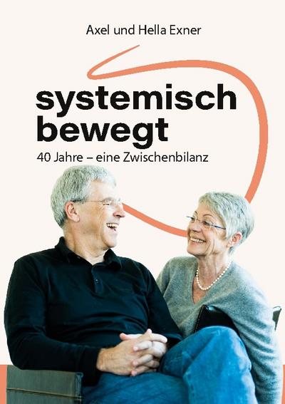 systemisch bewegt