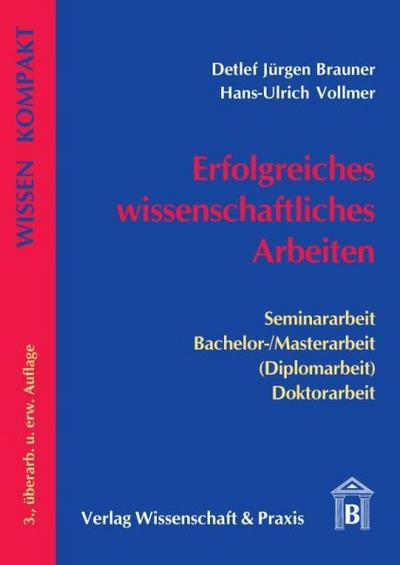 Erfolgreiches wissenschaftliches Arbeiten.