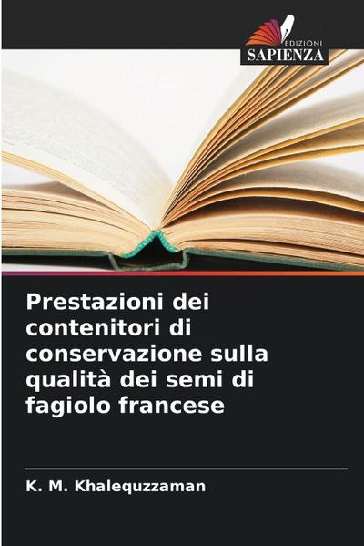 Prestazioni dei contenitori di conservazione sulla qualità dei semi di fagiolo francese