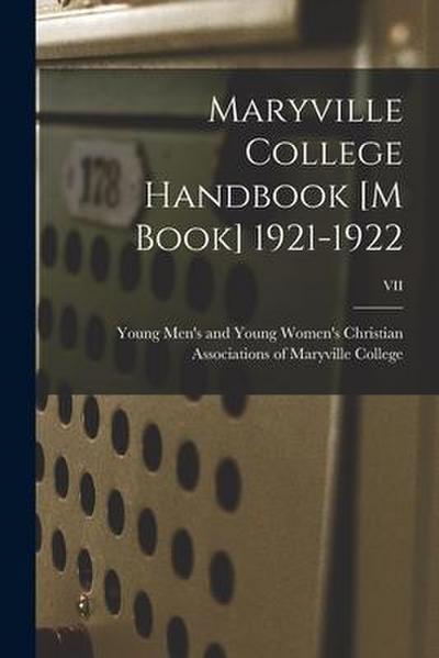 Maryville College Handbook [M Book] 1921-1922; VII