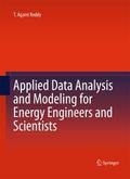 Applied Data Analysis and Modeling for Energy Engi