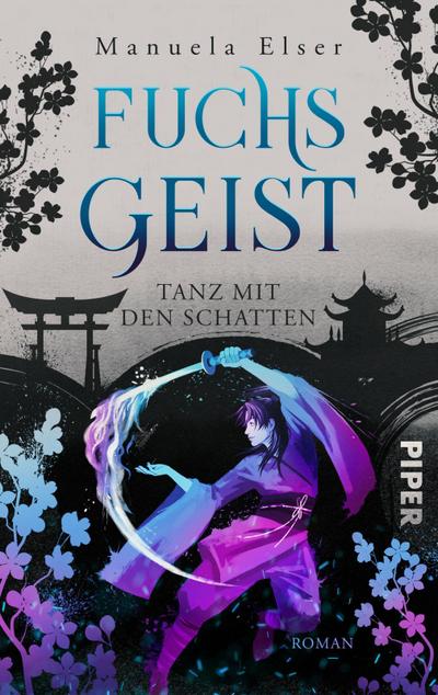 Fuchsgeist – Tanz mit den Schatten (Demon Fighters 2): Roman | Packende Urban Fantasy mit Dämonen, Jägern und einer verbotenen Liebe