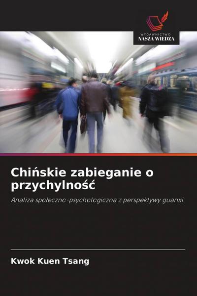 Chi¿skie zabieganie o przychylno¿¿